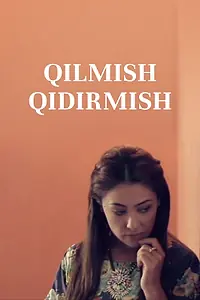 Постер к фильму «Qilmish qidirmish (2015)»