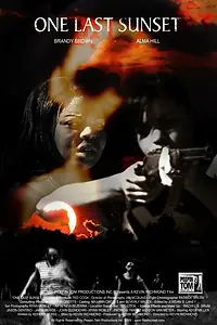Постер к фильму «One Last Sunset (2010)»