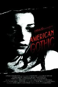 Постер к фильму «American Gothic (2007)»