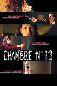 Постер к сериалу «La chambre no 13 (2006)»