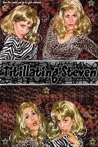 Постер к фильму «Titillating Steven (2003)»