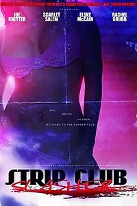 Постер к фильму «Strip Club Slasher (2010)»