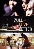 Постер к фильму «Зулусское любовное письмо (2004)»