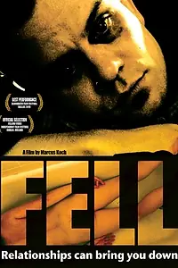 Постер к фильму «Fell (2010)»