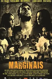 Главный постер фильма «Marginais (2010)»