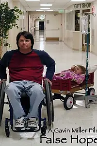 Постер к фильму «False Hope (2007)»