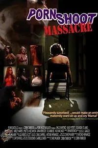 Главный постер фильма «Резня на порносъемках (2009)»