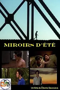 Главный постер фильма «Зеркальное лето (2007)»