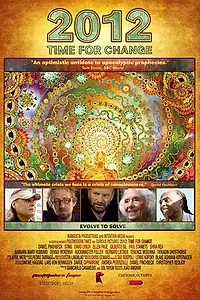 Постер к мультфильму «2012: Время перемен (2010)»
