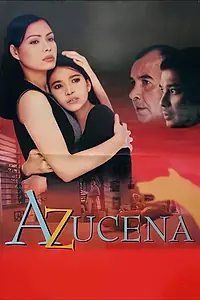 Постер к фильму «Azucena (2000)»