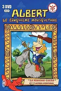 Постер к мультсериалу «Альберт – пятый мушкетер (1993 - 1995)»