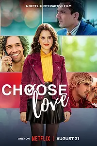 Главный постер фильма «Choose Love (2023)»