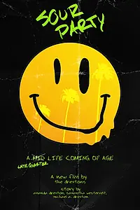 Постер к фильму «Sour Party (2023)»
