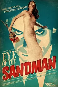 Постер к фильму «Eye of the Sandman (2010)»