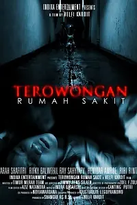 Главный постер фильма «Terowongan Rumah Sakit (2009)»