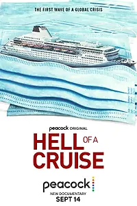 Главный постер фильма «Hell of a Cruise (2022)»