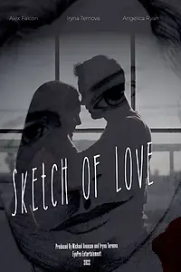 Главный постер фильма «Sketch of Love (2022)»