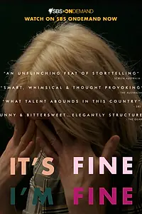 Главный постер сериала «It's Fine, I'm Fine (2022)»