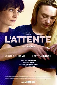 Постер к фильму «L'attente (2022)»