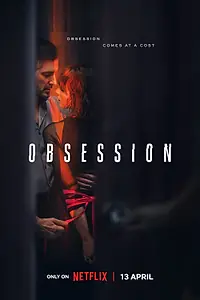 Постер к сериалу «Одержимость (2023)»