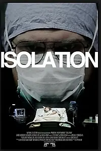 Постер к фильму «Isolation (2011)»