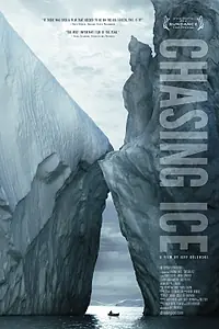 Постер к фильму «Погоня за ледниками (2012)»