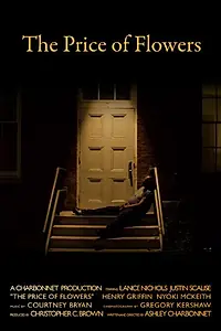 Постер к фильму «The Price of Flowers (2010)»