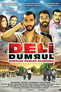 Главный постер фильма «Deli Dumrul: Kurtlar Kuslar Aleminde (2010)»