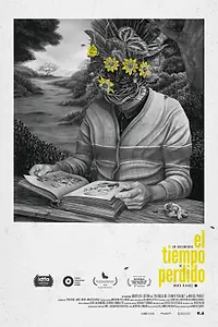 Главный постер фильма «El tiempo perdido (2020)»