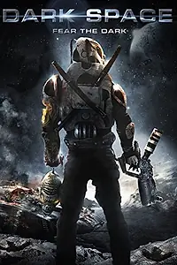 Постер к фильму «Dark Space (2013)»