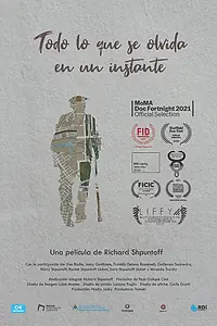 Главный постер фильма «Todo Lo Que Se Olvida En Un Instante (2020)»