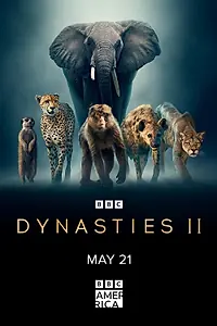 Постер к сериалу «Dynasties II (2022)»