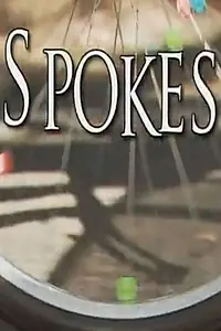 Постер к фильму «Spokes (2009)»