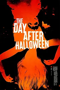 Постер к фильму «The Day After Halloween (2022)»