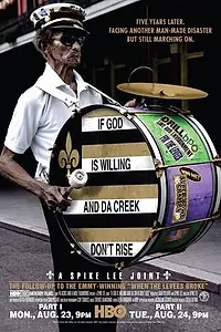 Постер к сериалу «If God Is Willing and da Creek Don't Rise (2010)»