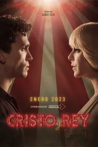 Постер к сериалу «Cristo y Rey (2023)»