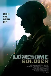 Постер к фильму «Lonesome Soldier (2023)»