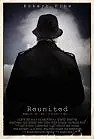Постер к фильму «Reunited (2010)»