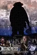 Постер к фильму «Missing Pieces (2012)»