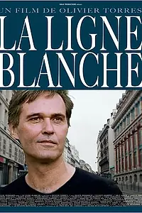 Главный постер фильма «Белая линия (2010)»
