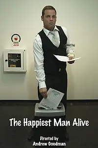 Главный постер фильма «The Happiest Man Alive (2010)»