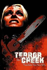 Постер к фильму «Terror Creek (2014)»