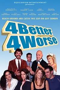 Постер к фильму «4 Better 4 Worse (2010)»