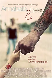 Постер к фильму «Annabelle & Bear (2010)»