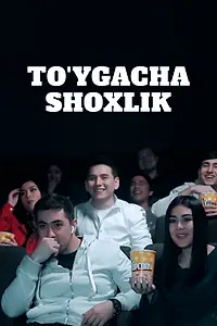 Главный постер фильма «To’ygacha sho’xlik (2020)»