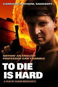 Главный постер фильма «To Die Is Hard (2010)»