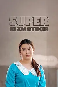 Постер к фильму «Super xizmatkor (2019)»