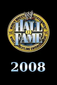 Постер к фильму «WWE Зал славы 2008 (2008)»