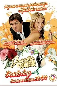 Постер к сериалу «Незамужняя Хуанита (2006)»