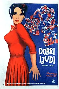 Постер к фильму «Добрые люди (1961)»